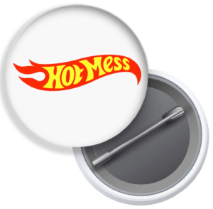 Hot Mess Badge