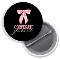 Corporate Girlie Badge