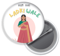 Hum Ladkiwale Badge