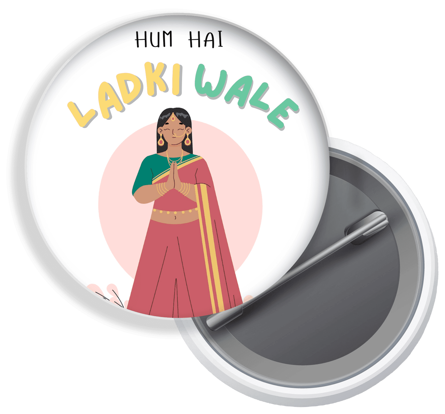 Hum Ladkiwale Badge
